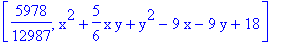[5978/12987, x^2+5/6*x*y+y^2-9*x-9*y+18]